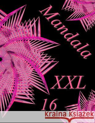Mandala XXL 16: Antistress Libro Da Colorare Per Adulti The Art of You 9781091580596 Independently Published - książka