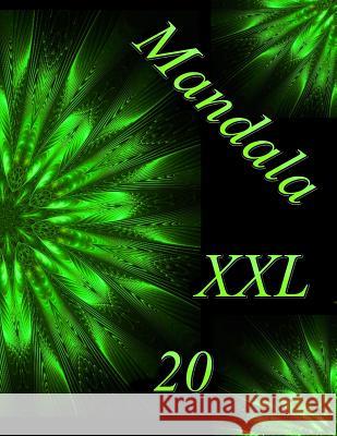 Mandala XXL 20: Antistress Libro Da Colorare Per Adulti The Art of You 9781096287957 Independently Published - książka