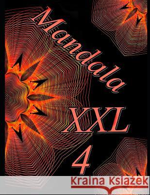 Mandala XXL 4 The Art of You 9781791678104 Independently Published - książka