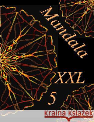 Mandala XXL 5: Antistress Libro Da Colorare Per Adulti The Art of You 9781795215572 Independently Published - książka