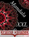 Mandala XXL 9: Libro Para Colorear Para Adultos The Art of You 9781796773774 Independently Published