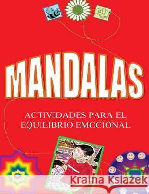 mandalas: actividades para el equilibrio emocional Nardi, Maria del Carmen 9781545468241 Createspace Independent Publishing Platform - książka