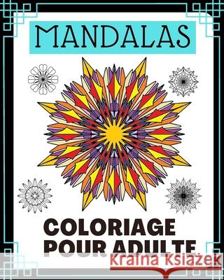 Mandalas: coloriage pour adulte Jean Royer 9798598828250 Independently Published - książka