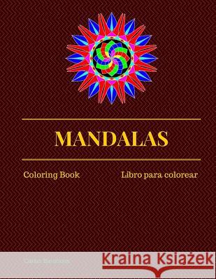 Mandalas: Coloring Book - Libro para colorear Barahona, Carlos 9781523391929 Createspace Independent Publishing Platform - książka