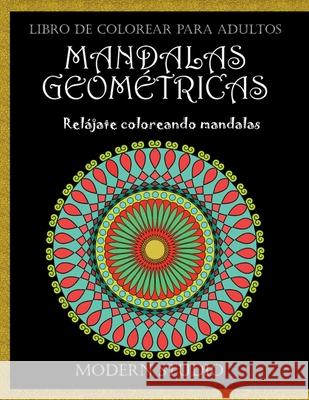 Mandalas Geometricas Modern Studio 9798561273551 Independently Published - książka