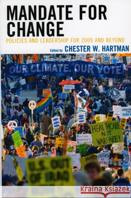 Mandate for Change: Policies and Leadership for 2009 and Beyond Hartman, Chester 9780739131688 Lexington Books - książka