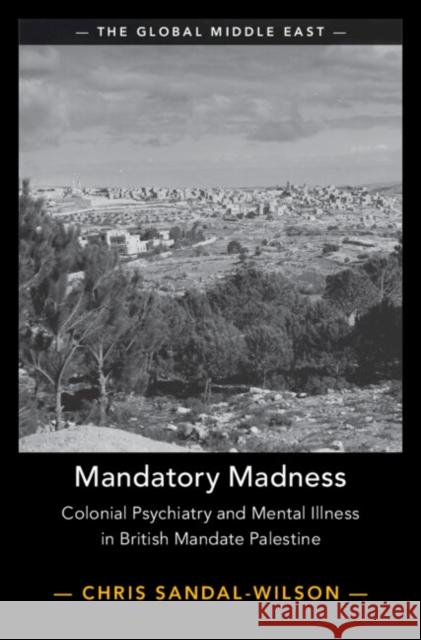 Mandatory Madness Chris (University of Exeter) Sandal-Wilson 9781009430371 Cambridge University Press - książka