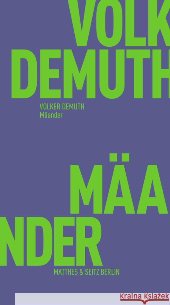 Mäander Demuth, Volker 9783751830072 Matthes & Seitz Berlin - książka