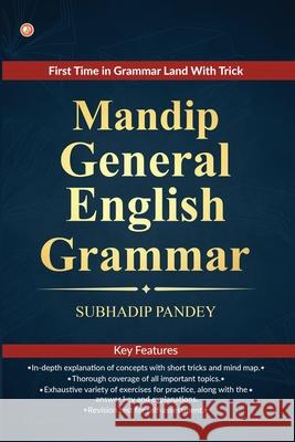 Mandip General English Grammar Subhadip Pandey 9789374265642 Orangebooks Publication - książka