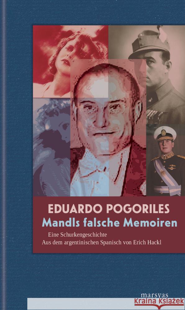 Mandls falsche Memoiren Pogoriles, Eduardo 9783903469037 Edition Atelier - książka