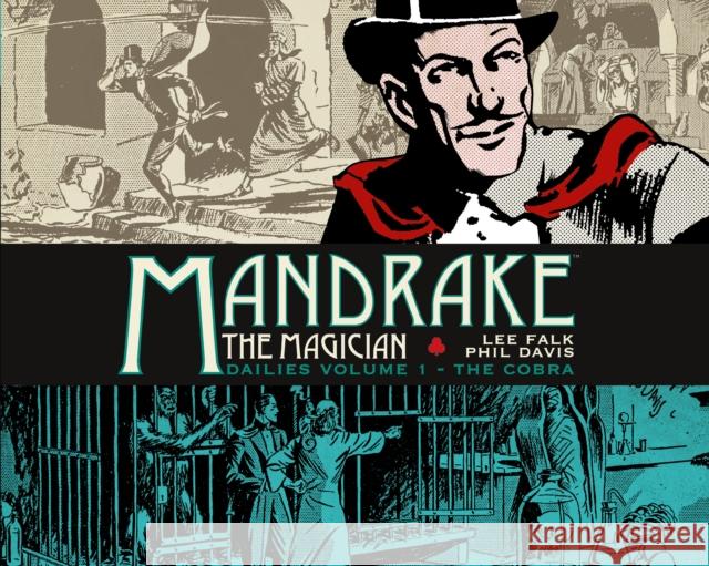 Mandrake the Magician: Dailies Vol. 1: The Cobra Falk, Lee 9781782766902 Titan Comics - książka