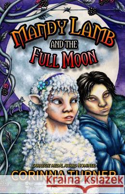 Mandy Lamb and the Full Moon Corinna Turner 9781910806524 Unseen Books - książka