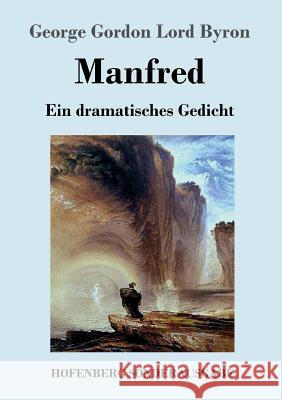 Manfred: Ein dramatisches Gedicht George Gordon Lord Byron 9783743711822 Hofenberg - książka