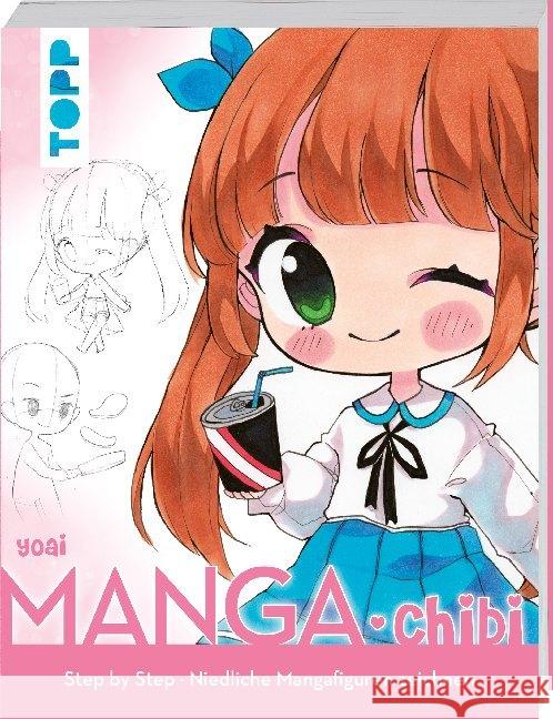 Manga. Chibi : Step by Step. Niedliche Mangafiguren zeichnen Yoai 9783772483998 Frech - książka