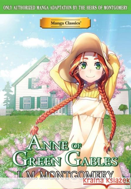 Manga Classics Anne of Green Gables L. M. Montgomery Crystal Chan Kuma Chan 9781947808188 Manga Classics - książka