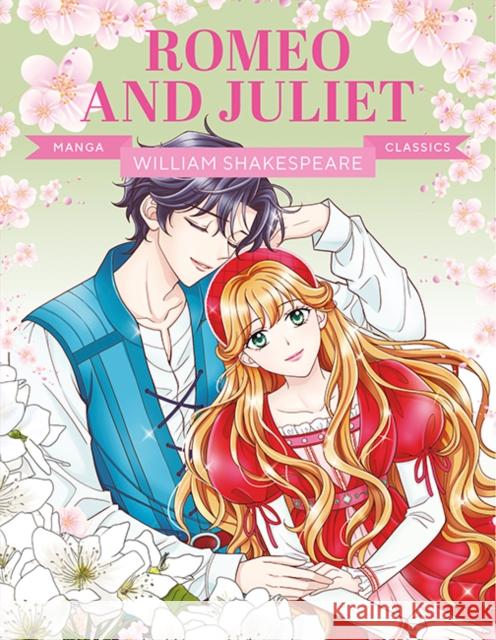 Manga Classics: Romeo and Juliet: Great Literature Brought to Life  9781787081659 Button Books - książka