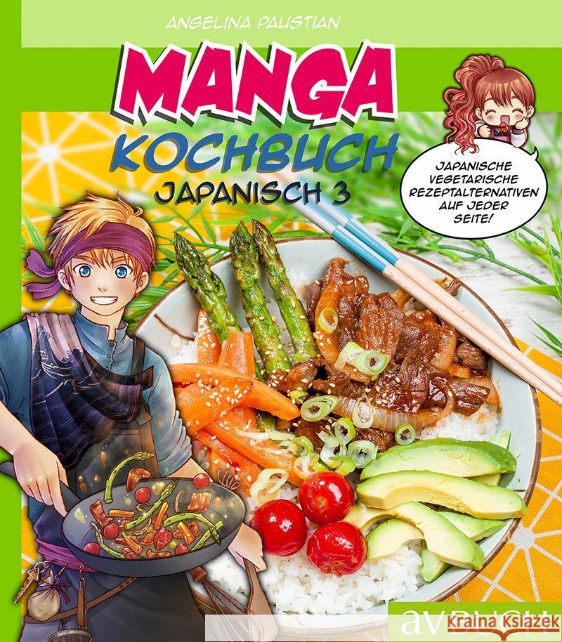 Manga Kochbuch Japanisch 3 Paustian, Angelina 9783840470615 Cadmos - książka