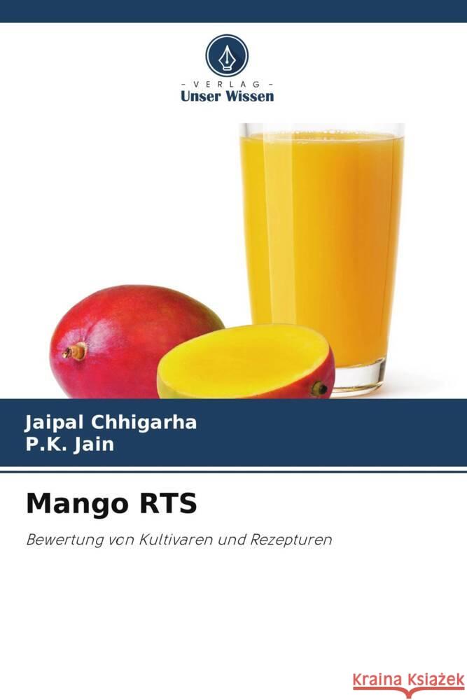 Mango RTS Chhigarha, Jaipal, Jain, P. K. 9786205143001 Verlag Unser Wissen - książka