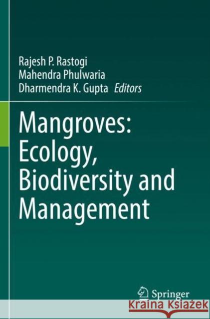 Mangroves: Ecology, Biodiversity and Management  9789811624964 Springer Nature Singapore - książka