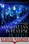 Manhattan in Reverse Peter F. Hamilton 9781509868711 Pan Macmillan