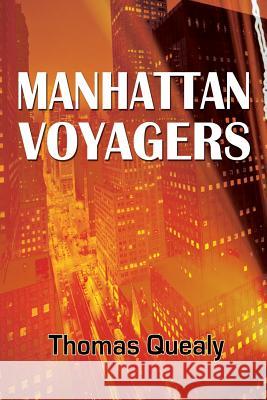 Manhattan Voyagers Thomas Quealy 9781456620080 Ebookit.com - książka