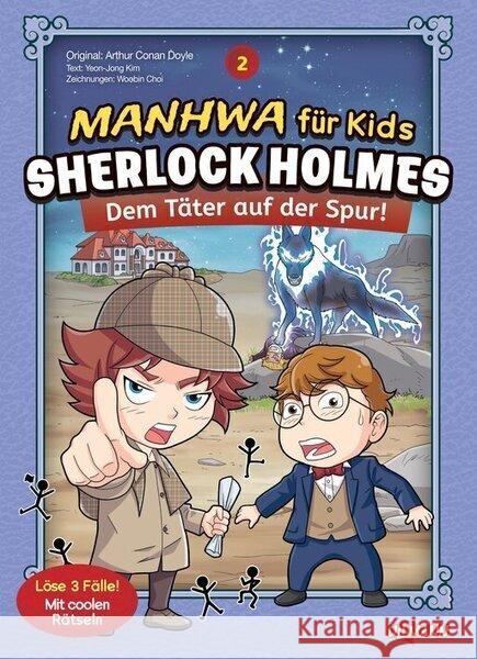 Manhwa für Kids: Sherlock Holmes (Band 2) - Dem Täter auf der Spur Kim, Yeon-Jong 9783741528644 Ullmann Medien - książka