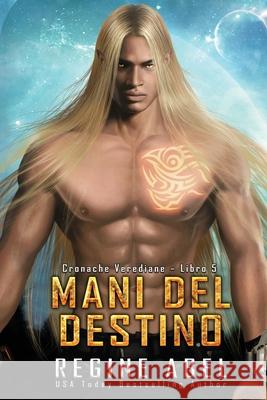 Mani Del Destino Regine Abel 9781998401284 ISBN Canada - książka