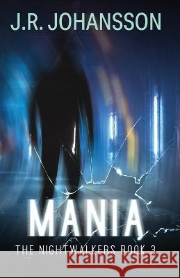 Mania J. R. Johansson 9781734008982 Midnight Media - książka