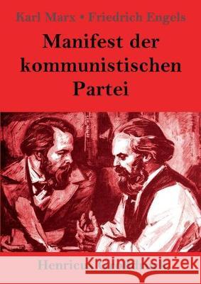 Manifest der kommunistischen Partei (Großdruck) Marx, Karl 9783847828617 Henricus - książka