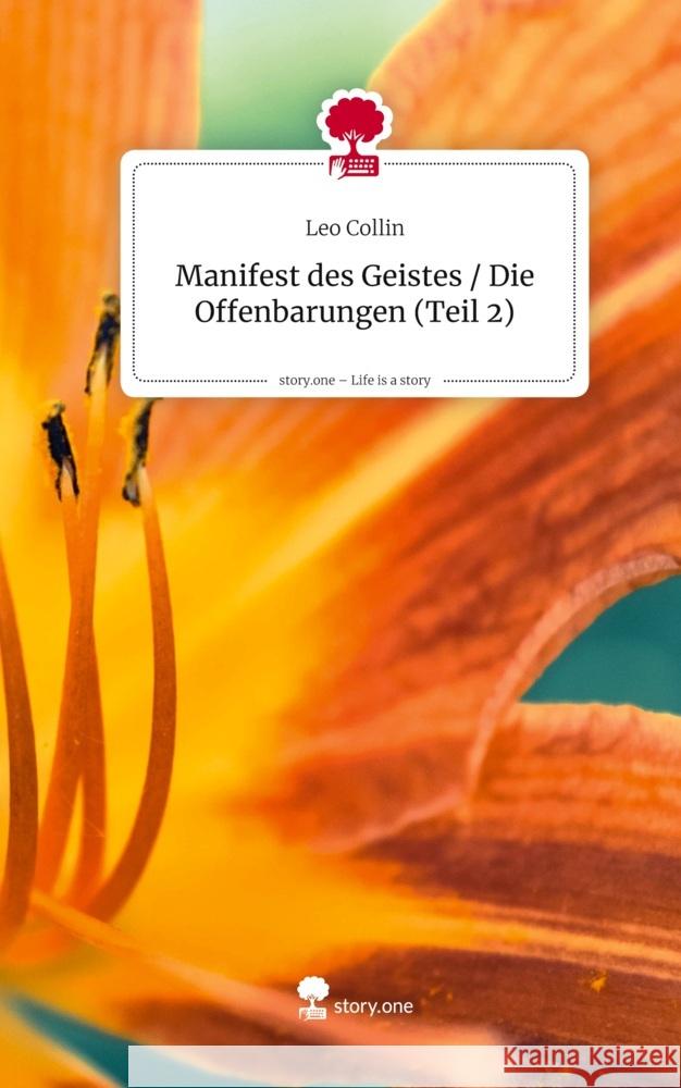 Manifest des Geistes / Die Offenbarungen (Teil 2). Life is a Story - story.one Collin, Leo 9783711589903 story.one publishing - książka