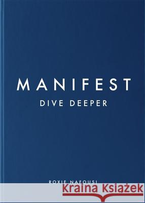 Manifest: Dive Deeper Roxie Nafousi 9780241608005 Penguin Books Ltd - książka