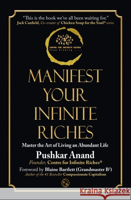 Manifest Your Infinite Riches Pushkar Anand 9781835840436 Rowanvale Books - książka