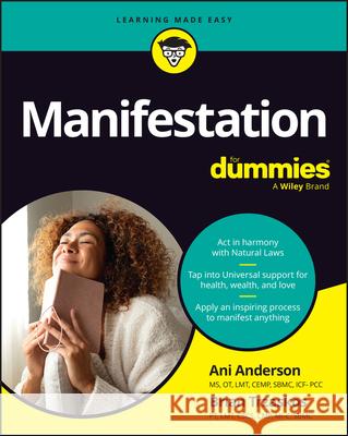 Manifestation for Dummies Ani Anderson Brian Trzaskos 9781394395262 For Dummies - książka
