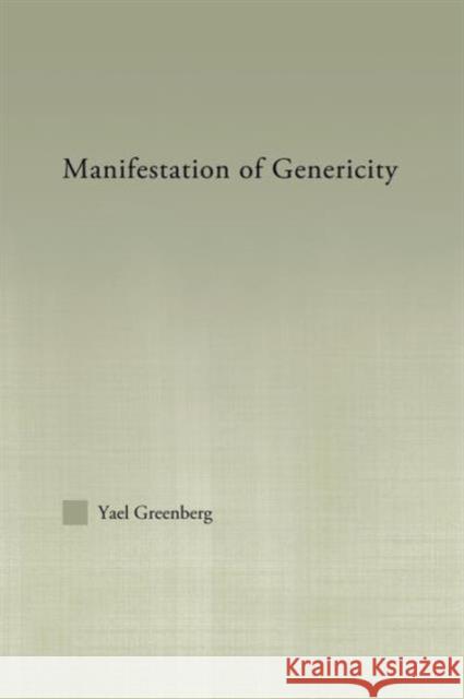 Manifestations of Genericity Yael Greenberg 9780415861373 Routledge - książka