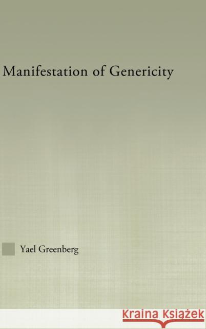 Manifestations of Genericity Yael Greenberg Yael Greenberg  9780415967778 Taylor & Francis - książka