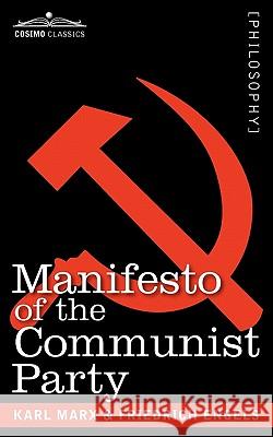 Manifesto of the Communist Party Karl Marx 9781596057883  - książka