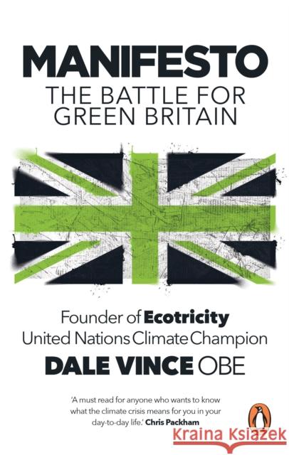 Manifesto: The Battle for Green Britain John Robb 9781529909852 Ebury Publishing - książka
