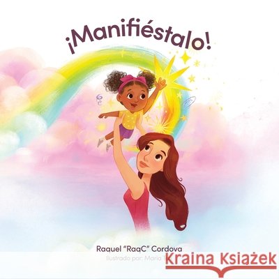 Manifiéstalo! Cordova, Raquel Raqc 9798995625650 Alegria Publishing - książka