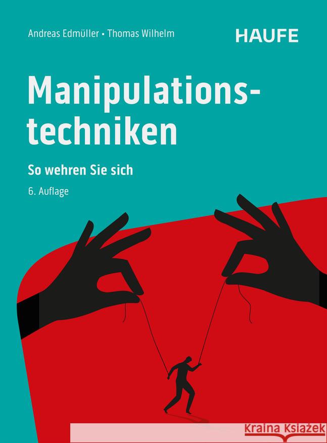 Manipulationstechniken Edmüller, Andreas, Wilhelm, Thomas 9783648184936 Haufe - książka
