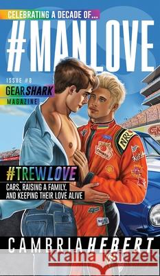 #Manlove Hardback Edition Hebert 9781946836847 Cambria Hebert Books, LLC - książka