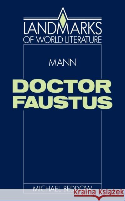 Mann: Doctor Faustus Michael Beddow J. P. Stern 9780521375924 Cambridge University Press - książka