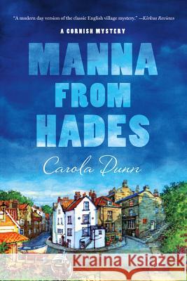 Manna from Hades Carola Dunn 9781250014757 Minotaur Books - książka