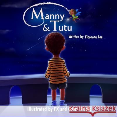 Manny & Tutu Fxand Color Studio Alice Fields Florenza Denise Lee 9781941328422 Words to Ponder Publishing Company, LLC - książka