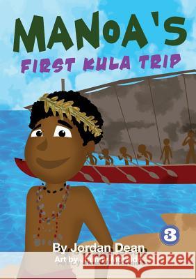 Manoa's first Kula Trip Jordan Dean Jhunny Moralde 9781925795806 Library for All - książka