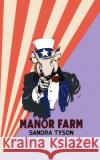 Manor Farm: A Beast Fable Danni Henning Sandra Tyson 9781838212810 Neilsen