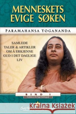 Man's Eternal Quest (Norwegian) Paramahansa Yogananda 9780876129296 Self-Realization Fellowship - książka
