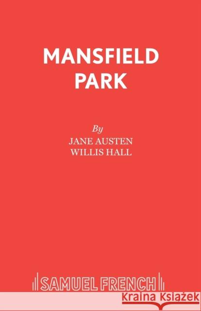 Mansfield Park  9780573018398 Samuel French Ltd - książka