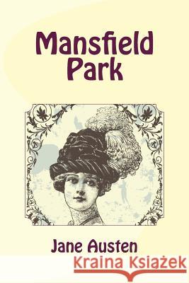 Mansfield Park Jane Austen 9781481274920 Createspace - książka