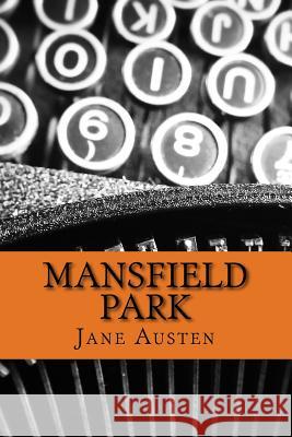 Mansfield Park Jane Austen 9781981647798 Createspace Independent Publishing Platform - książka