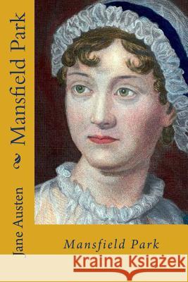 Mansfield park Austen, Jane 9781986817196 Createspace Independent Publishing Platform - książka